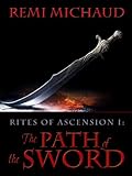 The Path of the Sword