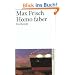 Homo faber: Ein Bericht