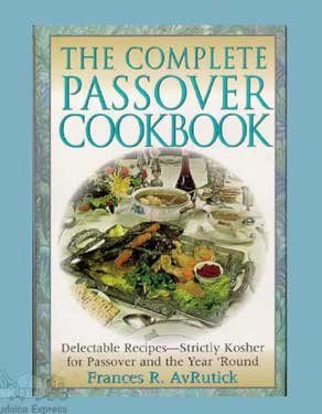 The Complete Passover Cookbook