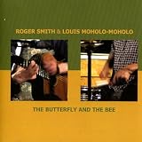 Roger Smith & Louis Moholo-Moholo: The Butterfly And The Bee