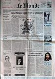 MONDE (LE) [No 17163] du 31/03/2000 - FIDEL CASTRO AUTORISE LE PERE DU PETIT ELIAN A SE RENDRE AUX ETATS-UNIS - PARIS - PHILIPPE SEGUIN DECLARE SA CANDIDATURE - LE CRIME EN CORSE - DANS L'ALLEMAGNE DE GERHARD SCHRODER, TOUS SOCIAUX-DEMOCRATES, TOUS ACTIONNAIRES PAR ARNAUD LEPARMENTIER - HARCELEMENT MORAL - MARIE-FRANCE HIRIGOYEN - LA POLICE DE PROXIMITE VRAIE REFORME OU VIEILLE IDEE ? PAR PASCAL CEAUX - AVENTURES - CONTRE VENTS ET COURANTS - JAZZ - L'INTEGRALE DAVIS-COLTRANE - ENQUETE