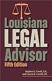 Louisiana Legal Advisor: Fifth Edition