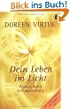 Dein Leben im Licht: Heilung durch Selbsterkenntnis