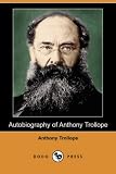 Autobiography of Anthony Trollope