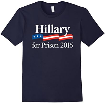 Men's Hillary For Prison T-Shirt - Hillary For Prison Shirt - Hillary For Prison 2016 Medium Navy