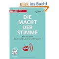 Die Macht der Stimme: Pers�nlichkeit durch Klang, Volumen und Dynamik