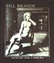 Bill Brandt, Behind the Camera: Photographs, 1928-1983