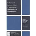 The Genetic and Environmental Origins of Learning Abilities and Disabilities in the Early School... by Yulia Kovas, Claire M. A. Haworth, Philip S. Dale, and Robert Plomin