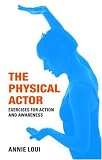 The Physical Actor