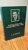 Anthony Eden at the Foreign Office, 1931-1938
