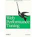 Web Performance Tuning: Speeding Up the Web (O'Reilly Nutshell)