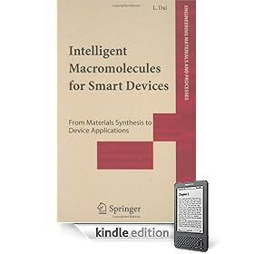 Intelligent Macromolecules for Smart Devices: From Materials Synthesis to Device Applications