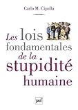 Les lois fondamentales de la stupidit� humaine