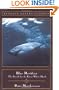 Blue Meridian: The Search for the Great White Shark (Classic, Nature, Penguin)