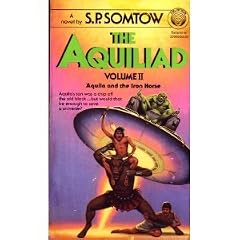 AQUILIAD #2: Aquila and the Iron Horse