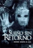 Sueño Sin Retorno.(2007).Nightmare