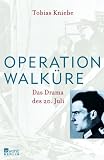 Produkt-Bild: Operation Walk&uuml;re: Das Drama des 20. Juli