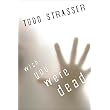 Wish You Were Dead ~ Todd Strasser
