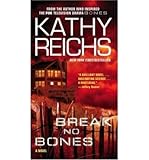 Break no bones