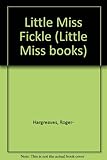 Little Miss Fickle