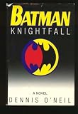 BATMAN: KNIGHTFALL (Bantam Spectra Book)