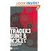 Traders, Guns & Money: Knowns and unknowns in the dazzling world of derivatives