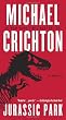 Jurassic Park: A Novel