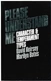 Please Understand Me: Character and Temperament Types, 5th Edition