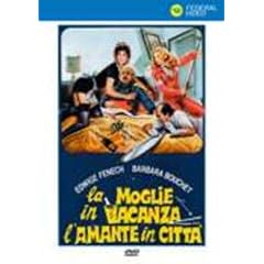 La moglie in vacanza... l'amante in citt�