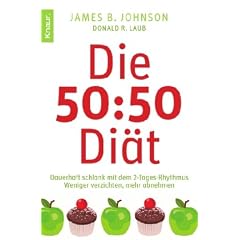 Die 50:50-Di�t: Dauerhaft schlank mit dem 2-Tages-Rhythmus