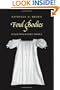 Foul Bodies: Cleanliness in Early America (Society and the Sexes in the Modern Worl)