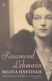 Rosamond Lehmann: A Life