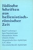 J&uuml;dische Schriften aus  hellenistisch-r&ouml;mischer Zeit (JSHRZ): Himmelfahrt  Moses  - Die griechische  Esra-Apokalypse  - Die syrische  Baruch-Apokalypse: 2 - Egon Brandenburger, Ulrich B. M&uuml;ller, A.F.J. Klijn