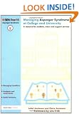 MANAGING ASPERGER SYND AT COLL,UNI: A Resourse for Students,Tutors and Support Services