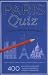 Paris Quiz: How Well Do You Know Paris? (Quiz Book)