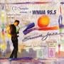 Wnua 95.5 - Smooth Jazz Sampler 18
