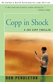Copp in Shock (Joe Copp Thrillers) Don Pendleton