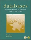 Databases:  Design, Development and Deployment with Student CD (Pkg)