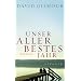 Unser allerbestes Jahr: Roman