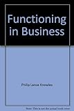 Functioning in business