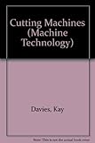 Cutting machines