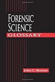 Forensic Science Glossary