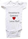 SOMEONE IN GERMANY LOVES ME - GERMAN BABY - Country Series - White, Blue or Pink Onesie / Baby T-shirt
