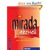Mirada aktuell - Ein Spanischkurs f�r Anf�nger / Lehr- und Arbeitsbuch