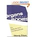 Organs without Bodies: Deleuze and Consequences