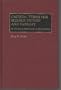 Critical Terms for Science Fiction and Fantasy: A Glossary and Guide to Scholarship