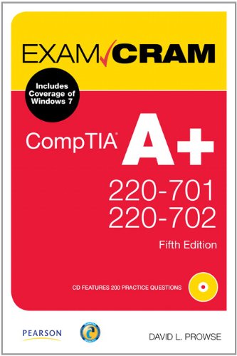CompTIA A+ 220-701 and 220-702 Exam Cram (5th Edition)