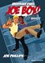 The Adventures of a Joe Boy! Vol. 1