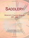 Saddlery: Websters Timeline History, 1997 - 2001
