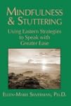 Mindfulness & Stuttering: Using Easte...